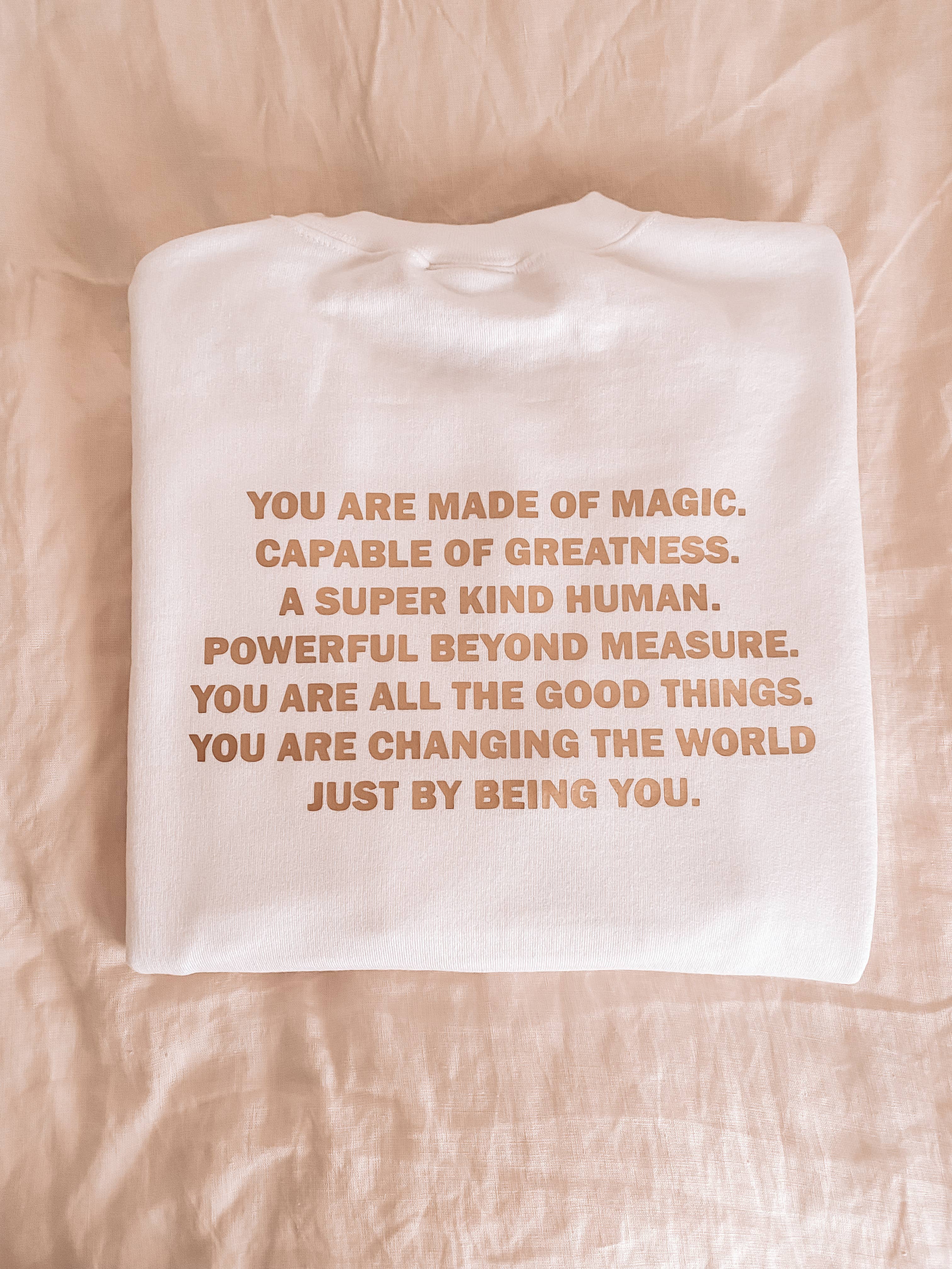 You Are Magic Crewneck Sweatshirt
