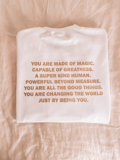 You Are Magic Crewneck Sweatshirt