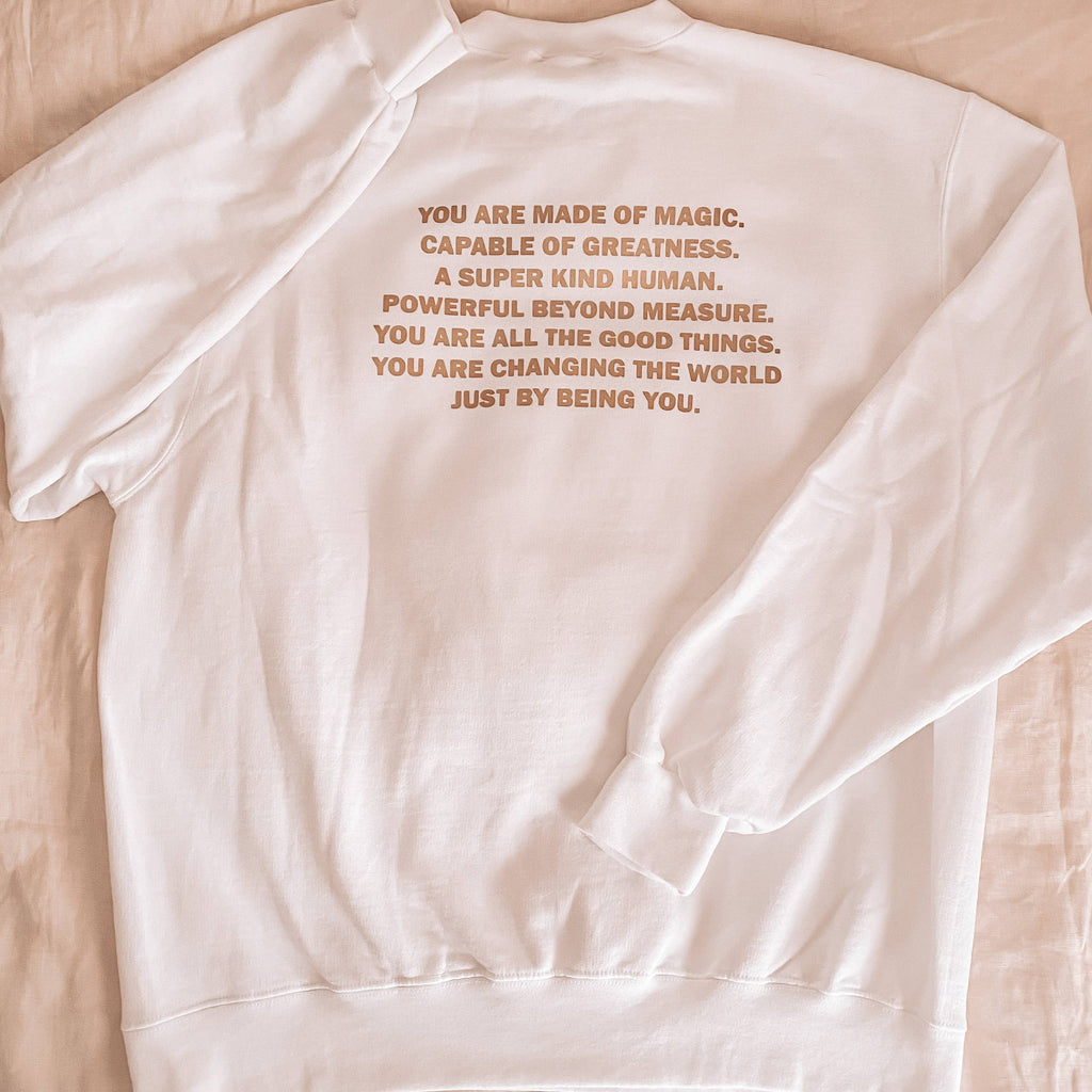 You Are Magic Crewneck Sweatshirt