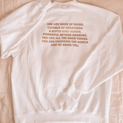 You Are Magic Crewneck Sweatshirt